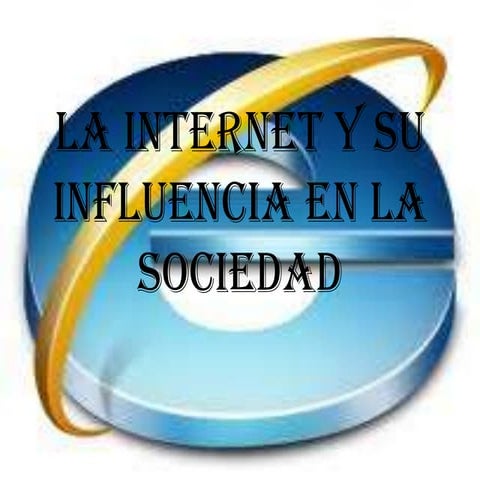 La internet y su influencia en la sociedad belinda quispe 5_d