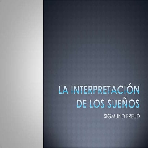 La interpretación de los sueños