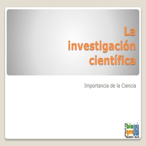 La investigación científica