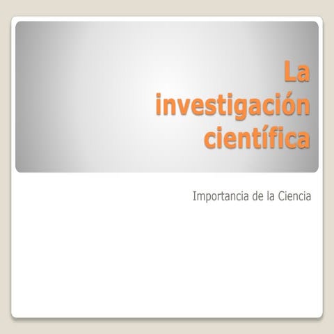 La investigación científica