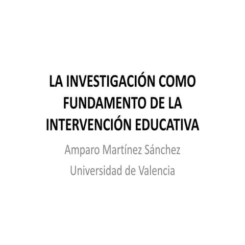 La investigación como fundamento de la