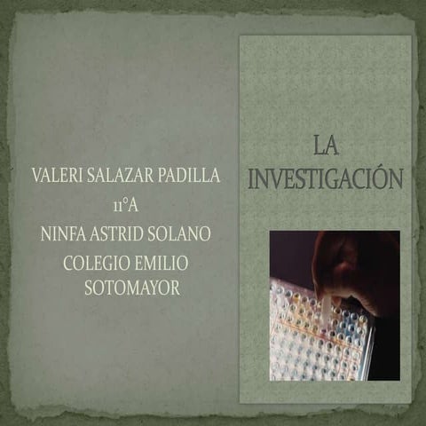 La investigacion