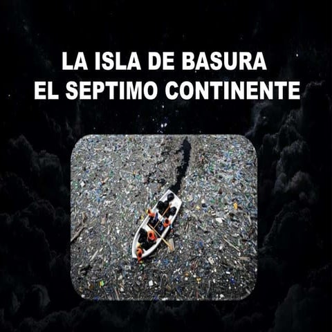 La gran mancha de basura pacifico | PDF