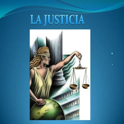 La justicia