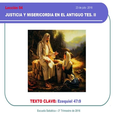 La justicia y la misericordia en el Antiguo Testamento   II
