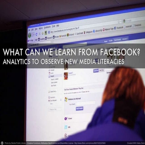 Lak13: Observing Media Literacies in Facebook Data