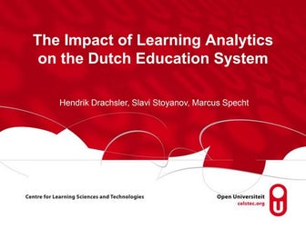 The Impact of Learning Analytics on the Dutch Education System