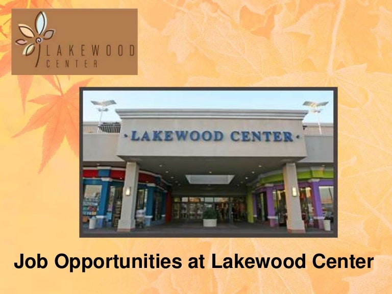 Lakewood center mall jobs