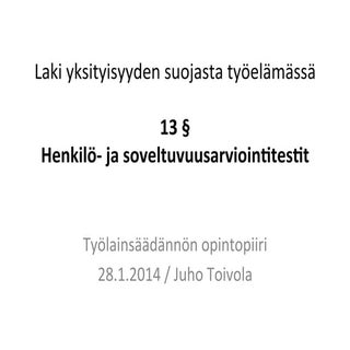 Laki yksityisyyden suojasta työeläm...