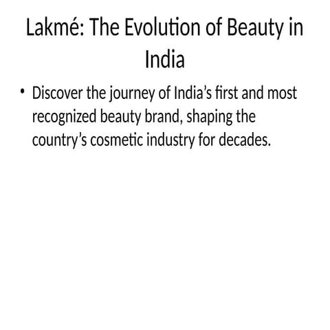 Lakme_EvolutionbusinessPresentation.pptx