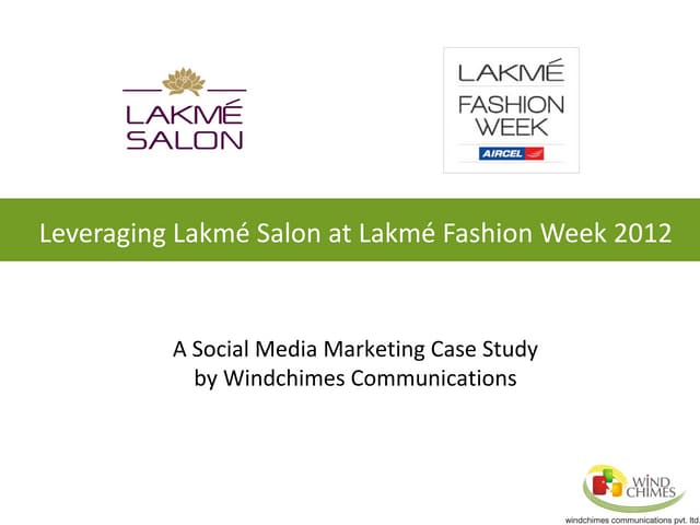 Social Media Case Study of Lakme Fashion Week