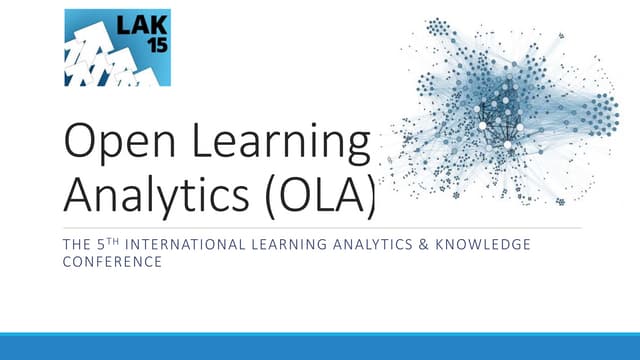 Open Learning Analytics panel presentation - LAK 15 