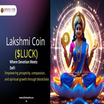 Lakshmi Coin ($LUCK) | $LUCK | divine coin.pptx