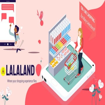 Facebook Product School Final Product Pitch: Lalaland