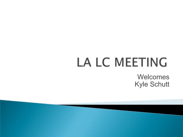 La lc meeting