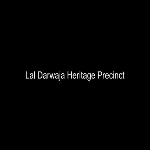 Laldarwajaheritageprecinctpresentation