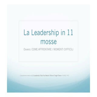 La Leadership In 11 Mosse