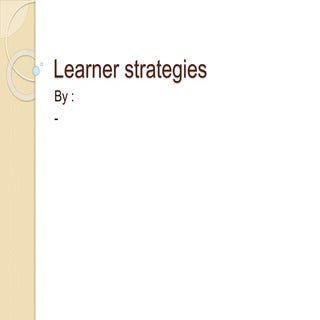 La learner strategies