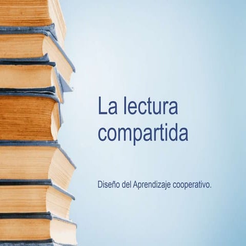 La Lectura Compartida en el aula