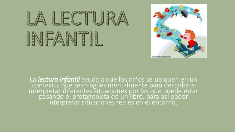 La Lectura Infantil