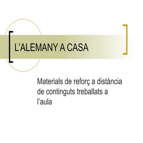 L’alemany a casa