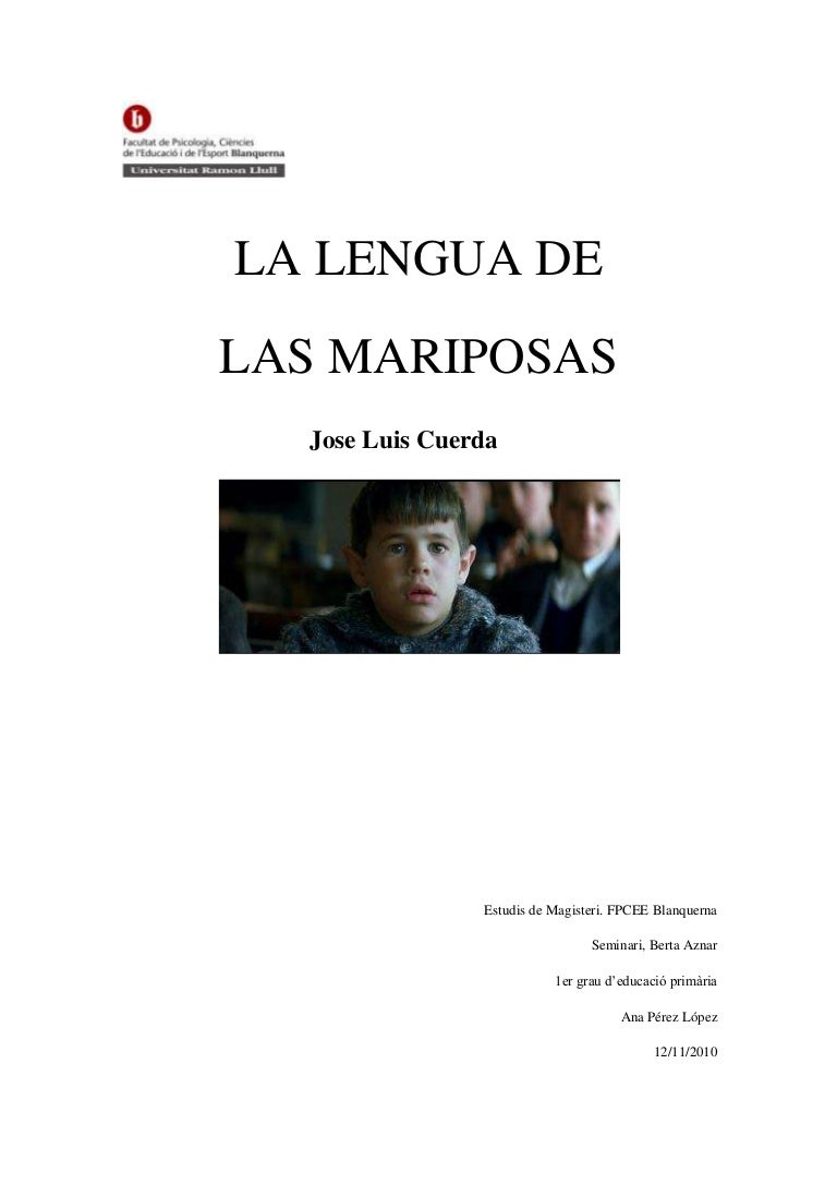 La Lengua De Las Mariposas Résumé