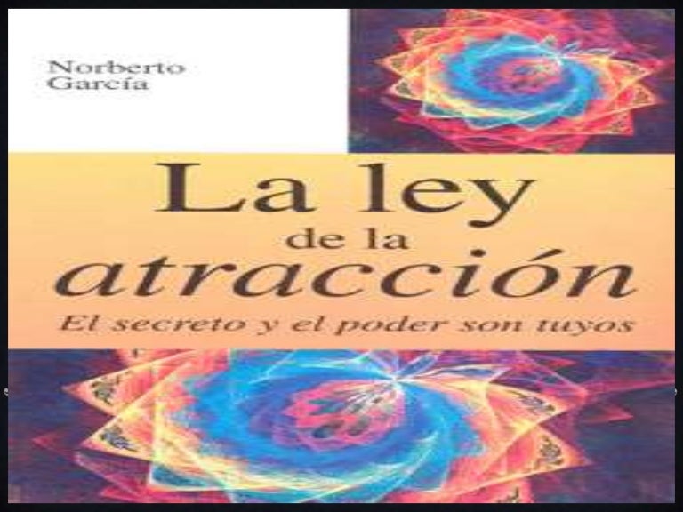 La ley de la atraccion