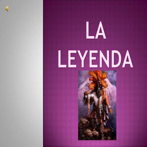 La leyenda