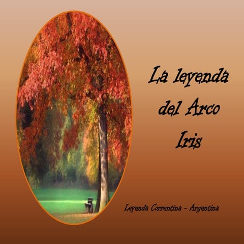 La leyenda del arco iris