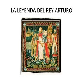La leyenda del rey arturo