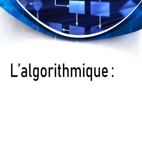L’algorithme 1.pptx