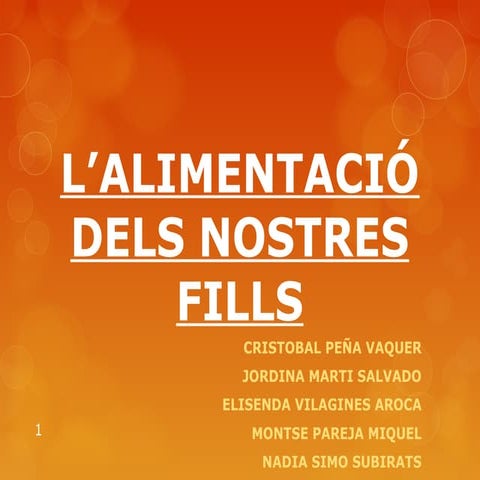 FP en el SE_L'ALIMENTACIÓ DELS NOSTRES FILLS2_nadia simó subirats