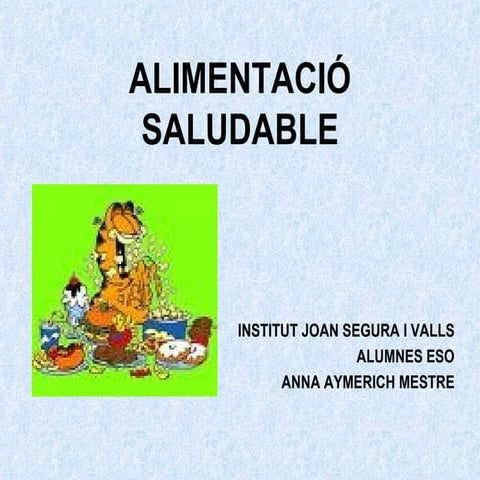 L’alimentació saludable 26 04-2010 ies