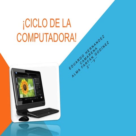 ciclo de vida de un computador | PPTX