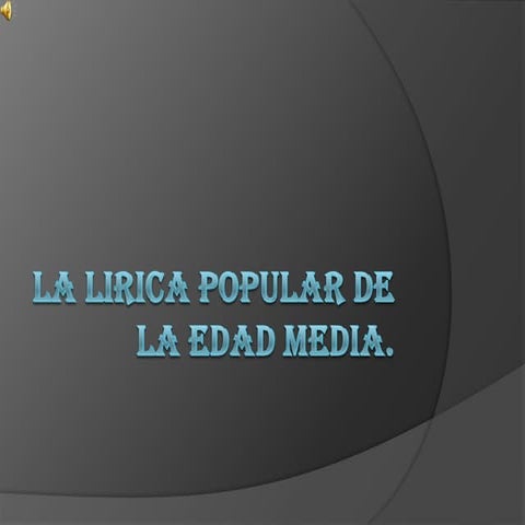 La lirica popular de la edad media
