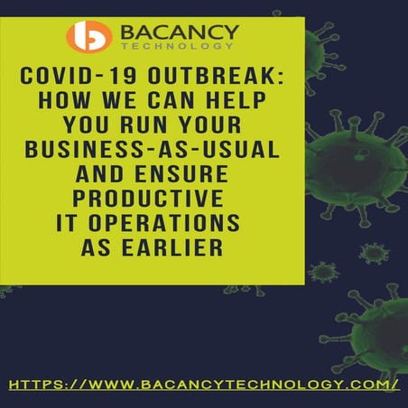 COVID-19 Outbreak: How We Can Help You Run your Business-as-Usual and Ensure ...