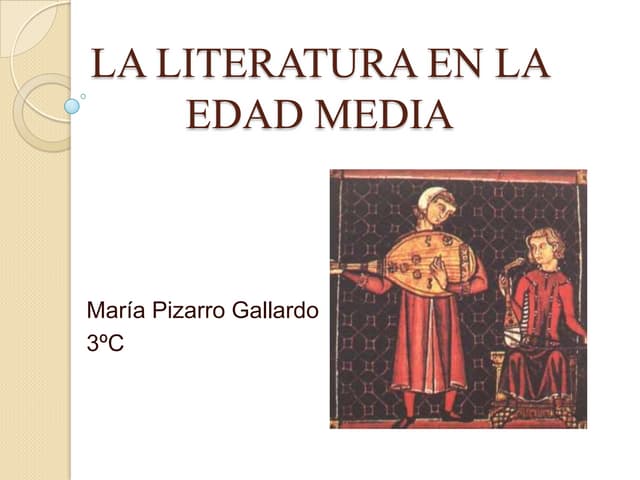 La literatura en la Edad Media
