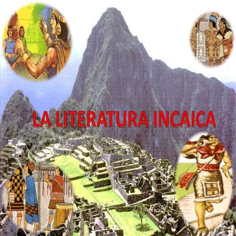 La literatura Incaica