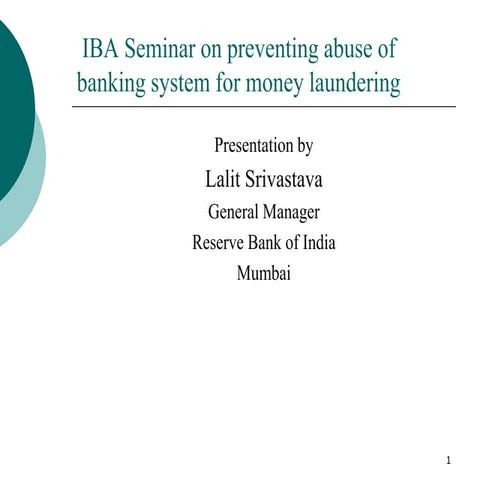 Lalit Srivastava-AML-IBA BANGALORE.ppt