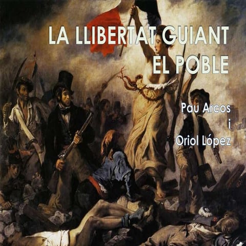 La llibertat guiant el poble | PPTX