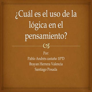 La logica y el pensamiento
