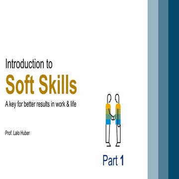 Lalo huber - Introduction to Soft Skills