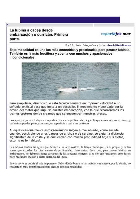 La Lubina al curricán Desde Embarcación