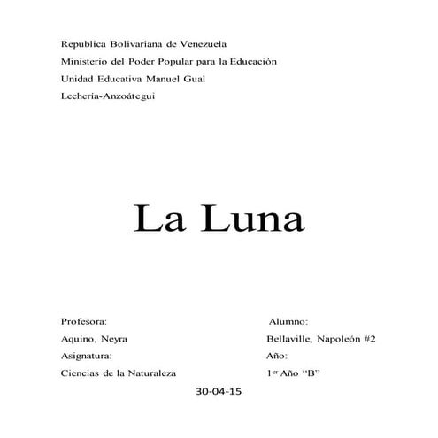 La luna y sus características con Anexos.