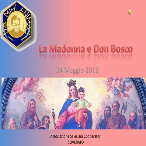 La madonna e don bosco | PPTX