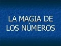 Lamagiadelosnumeros