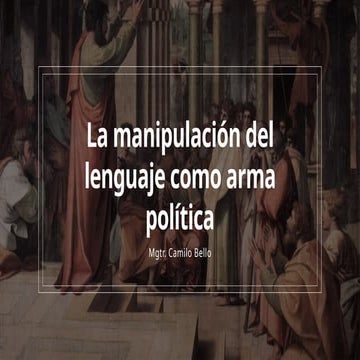 La manipulación del lenguaje como arma política (3).pptx