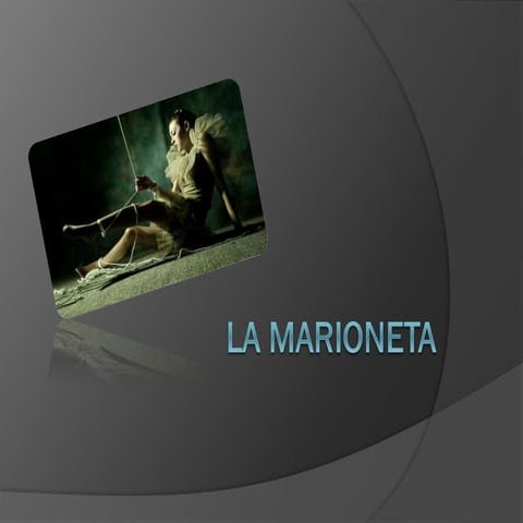 La Marioneta