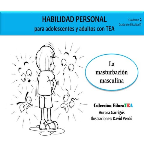 La masturbación masculina Aurora Garrigós