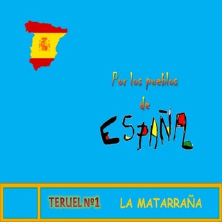 La Matarraña (Teruel)